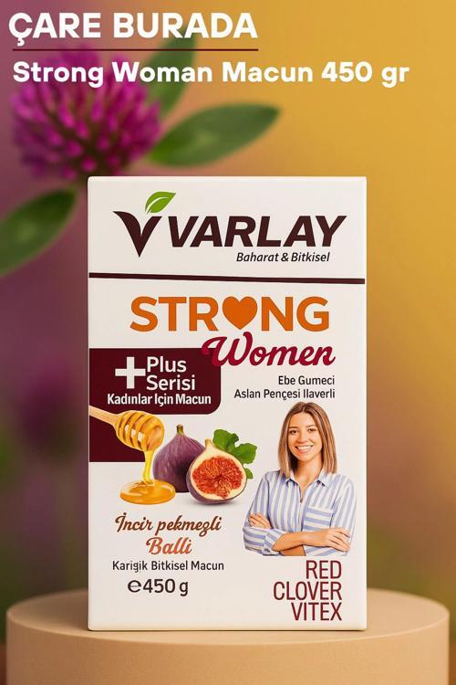Varlay - Strong Woman Macun 450 gr (Ebe Gümeci & Aslan Pençesi İlaveli)