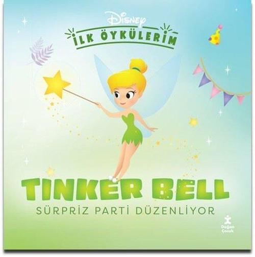 Disney İlk Öykülerim - Tinker Bell Sürpriz Parti Düzenliyor