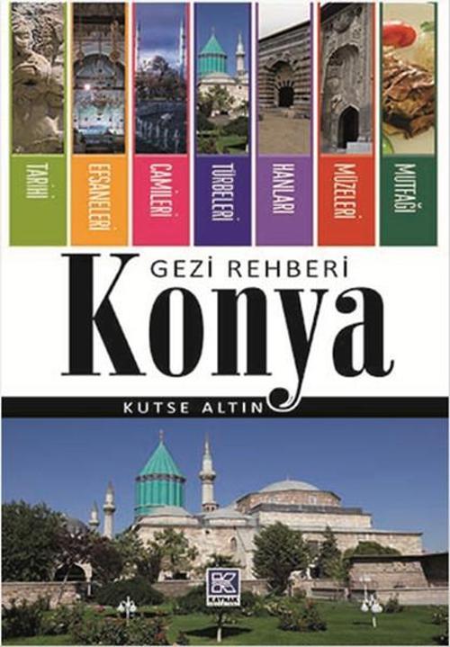 Konya Gezi Rehberi