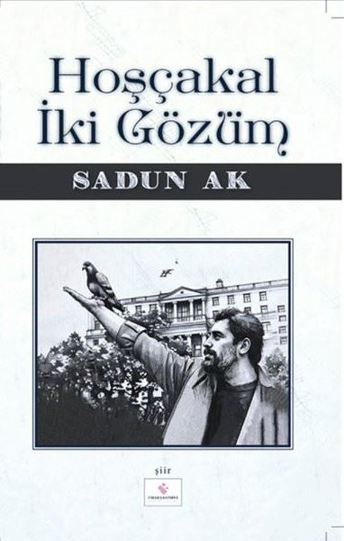 Hoşça kal İki Gözüm