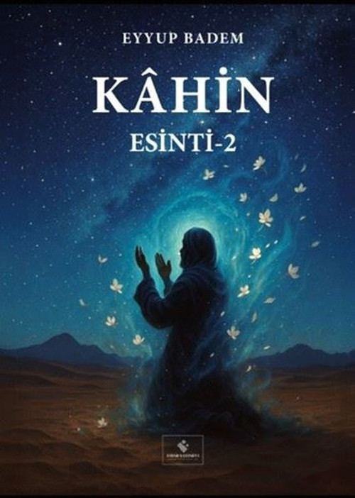 Esinti 2 - Kahin