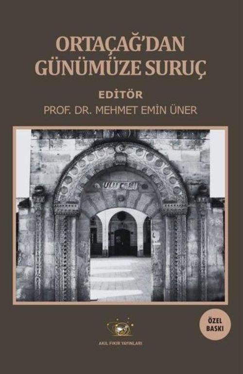 Ortaçağ'dan Günümüze Suruç - Özel Baskı