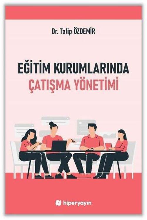 Eğitim Kurumlarında Çatışma Yönetimi