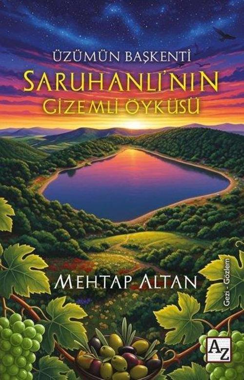 Saruhanlı'nın Gizemli Öyküsü