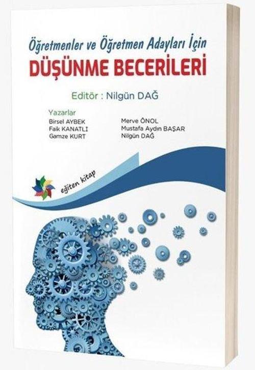 Öğretmenler ve Öğretmen Adayları İçin Düşünme Becerileri