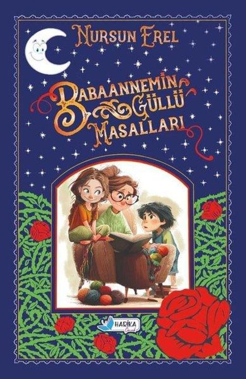 Babaannemin Güllü Masalları
