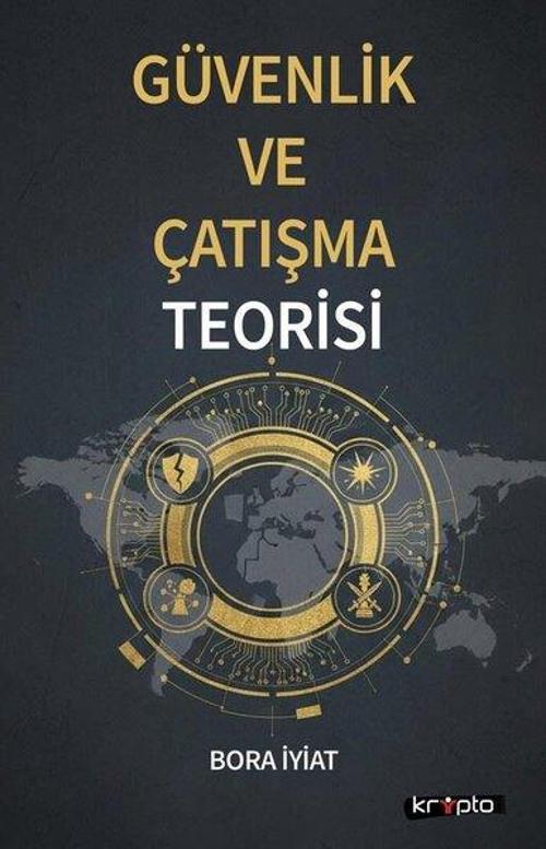 Güvenlik ve Çatışma Teorisi
