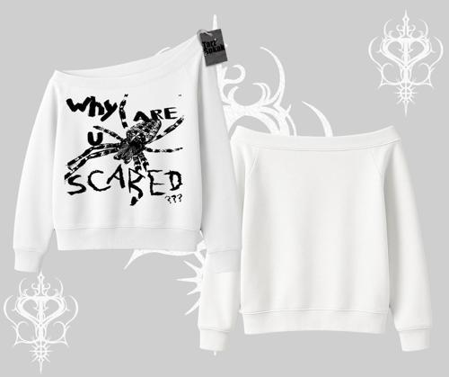 Kayık yaka Sweatshirt Why are u Scared