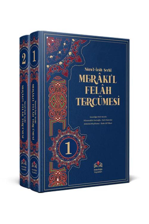 Nûrul Îzâh Şerhi Merâkıl Felâh Tercümesi 2 Cilt(Kırık Manalı)