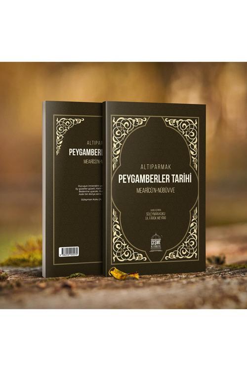 Altıparmak Peygamberler Tarihi