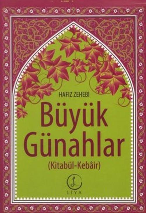 Liya Yayınları Büyük Günahlar