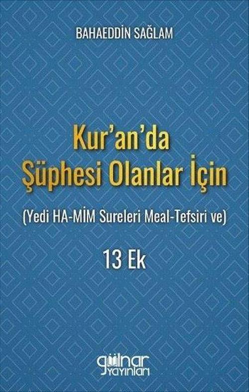 Kur'an'da Şüphesi Olanlar İçin