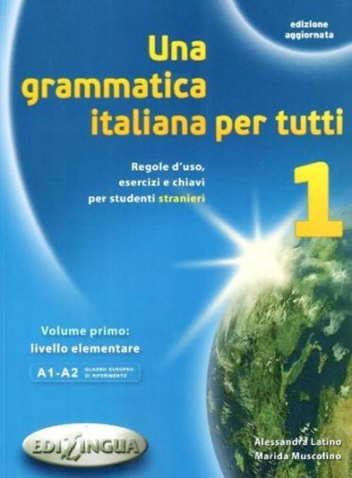 Nüans Publishing Una grammatica italiana per tutti 1 (Ed.Aggiornata