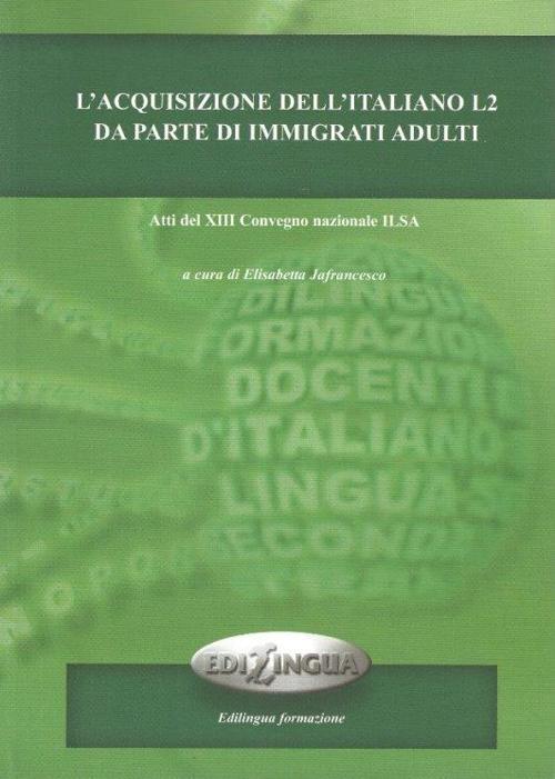 Nüans Publishing L'acquisizione dell`italiano L2 da parte di imm.