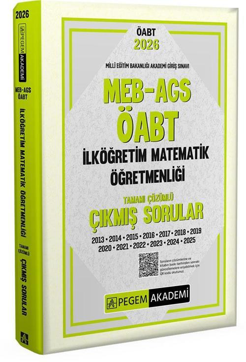 2026 MEB AGS ÖABT İlköğretim Matematik Öğretmenliği Tamamı Çözümlü Çıkmış Sorular