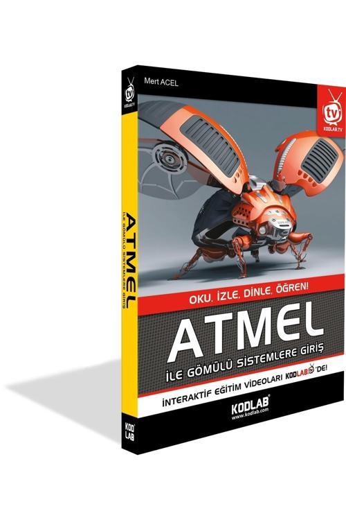 Kodlab Yayın Atmel İle Gömülü Sistemlere Giriş