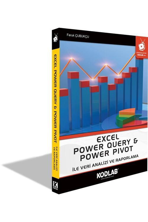 Kodlab Yayın Excel Power Query & Power Pıvot İle Veri Analizi Ve Raporlama
