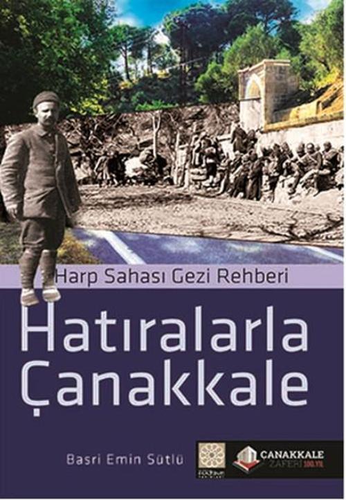 Hatıralarla Çanakkale