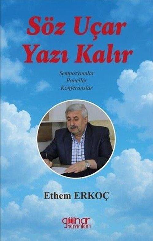 Söz Uçar Yazı Kalır