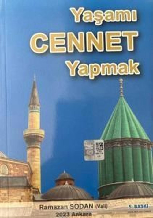 Yaşamı Cennet Yapmak