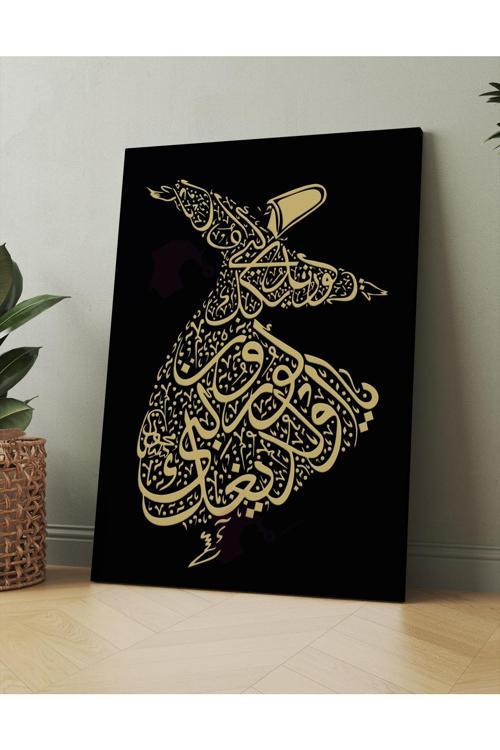 Ya Olduğun Gibi Görün Ya Göründüğün Gibi Ol Mevlana İslami Dini Hat Kanvas Tablo (7 Farklı Ölçü)
