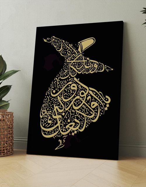 Ya Olduğun Gibi Görün Ya Göründüğün Gibi Ol Mevlana İslami Dini Hat Kanvas Tablo (7 Farklı Ölçü)