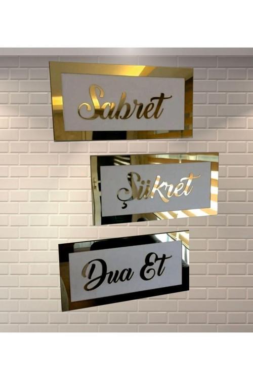 3D Beyaz Üzerine Gold Pleksi Sabret Şükret Dua Et Seti