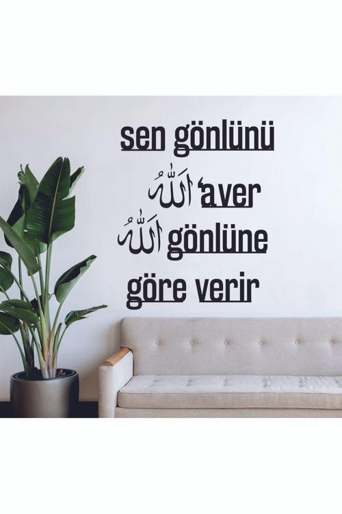"Sen Gönlünü Allah'A Ver Allah Gönlüne Göre Verir" Ahşap Duvar Dekor Yazısı