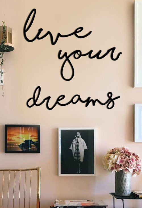 Ahşap Siyah Live Your Dreams Duvar Tablosu