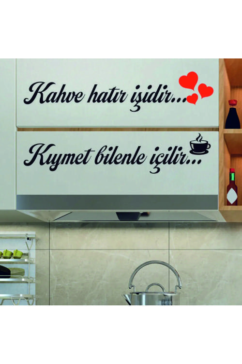 Kahve Hatır İşidir Yazılı Duvar Dekor Ürünü
