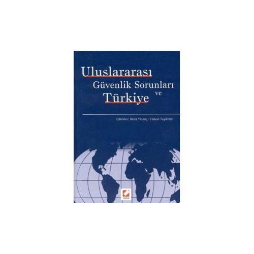 Uluslararası Güvenlik Sorunları Türkiye Refet Yınanç 2002/04