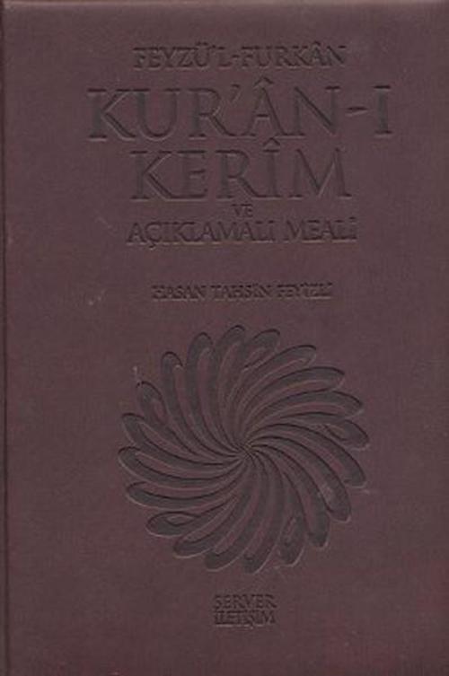 Feyzü'l-Furkan Kur'an-ı Kerim ve Açıklamalı Meali (Hafız Boy)