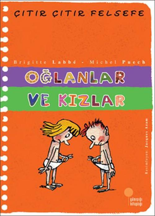 Çıtır Çıtır Felsefe 4 - Oğlanlar ve Kızlar