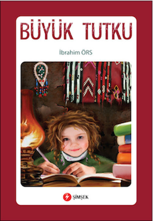 Şimşek Yayınları Büyük Tutku