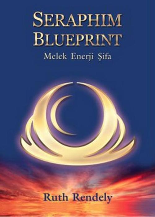 Seraphim Blueprint (Melek Enerji Şifa)