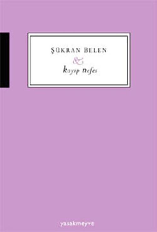 Komşu Yayınları Kayıp Nefes