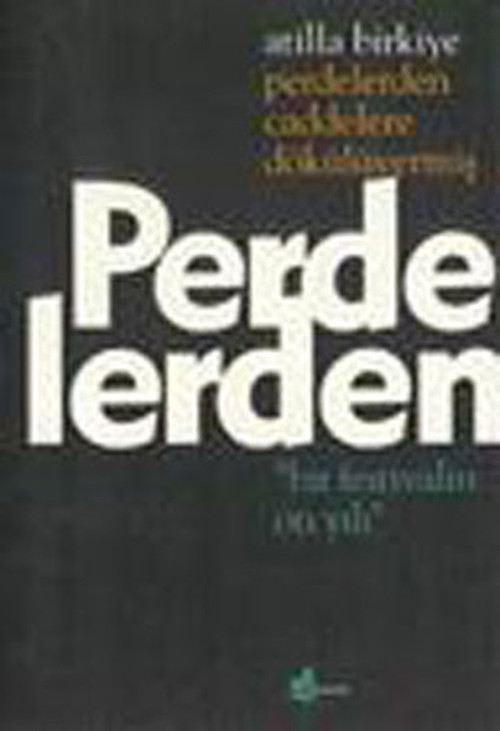 Perdelerden Caddelere Dökülüvermiş