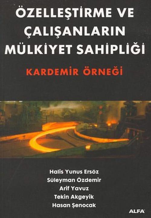 Özelleştirme Ve Çalışanların Mülkiy