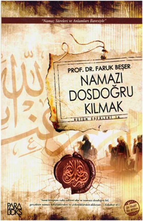 Namazı Dosdoğru Kılmak