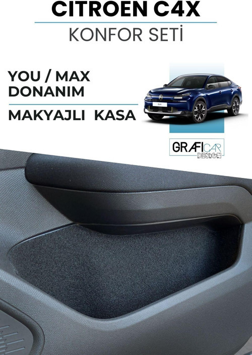 Citroen C4X Konfor Seti / You - Max Donanım Uyumlu