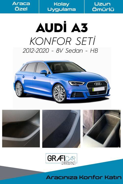 Audi A3 Konfor Seti-İç Trim Kumaş Kadife Kaplama-Ses Izolasyon Amaçlı Ürün/2012-2020 Sedan/Hb -8V