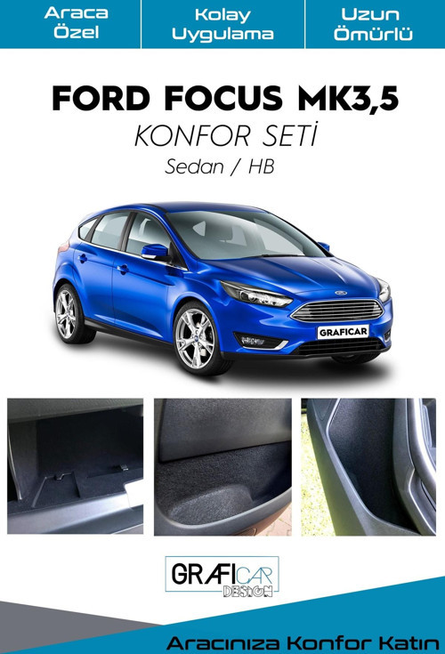 Ford Focus Mk3,5 Uyumlu Konfor Seti-Eşya Cepleri Kumaş Kaplama Set Sedan / Hb