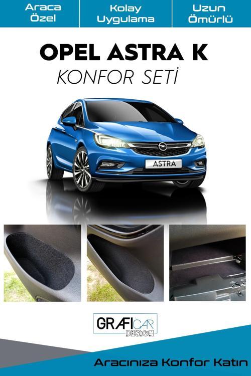Opel Astra K Konfor Seti - Iç Trim Kumaş Kadife Kaplama-Ses Izolasyon Amaçlı Ürün/Tüm Model Yılları
