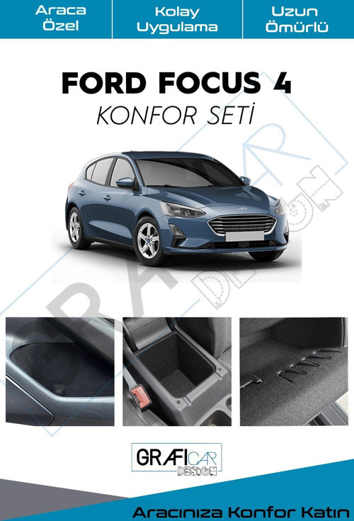 Ford Focus 4 Konfor Seti Araç İçi Eşya Cepleri Ses Giderici Kaplama Set