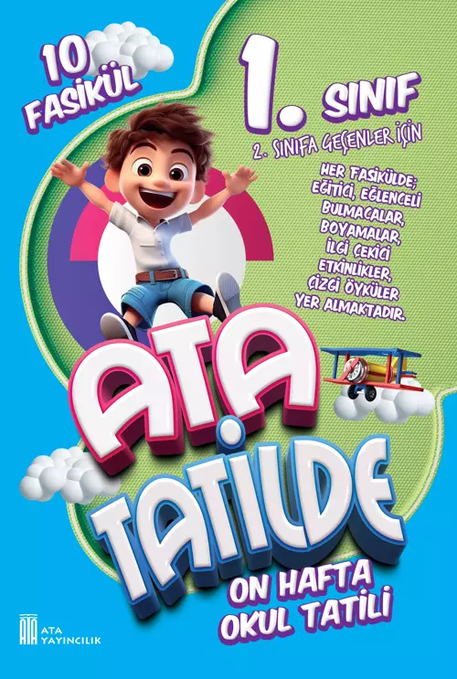 1. Sınıf Ata Tatilde Setimiz