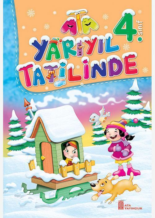 4. Sınıf Ata Yarıyıl Tatilinde