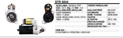 MARŞ MOTORU 9 DİŞ 12V LADA VEGA 2110/2011/2112(99-06) BOSCH TIP