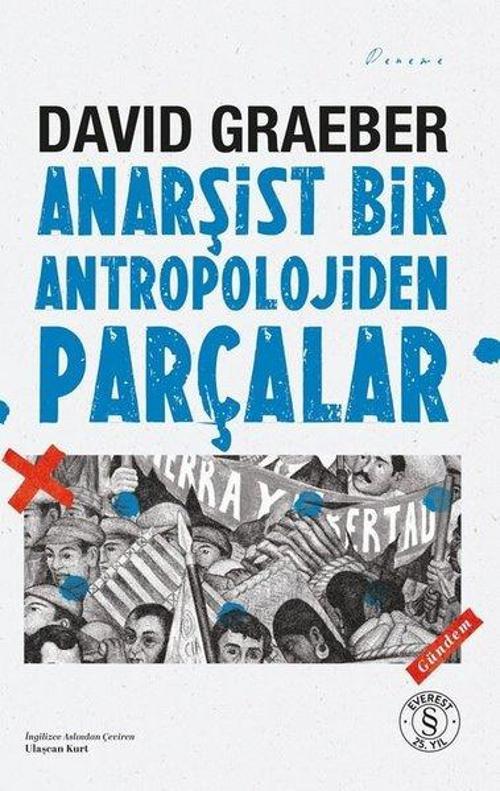 Anarşist Bir Antropolojiden Parçalar