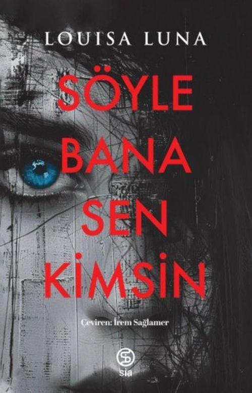 Söyle Bana Sen Kimsin