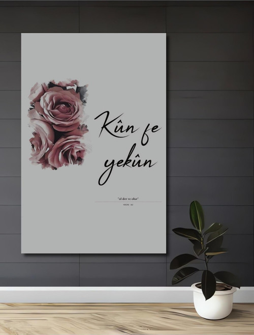 Gül Motifli Kün Fe Yekün Yazılı Ahşap Mdf Dekoratif Dikdörtgen Ev,İşyeri Duvar Tablo